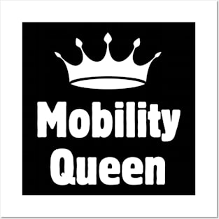 Mobility Queen Posters and Art